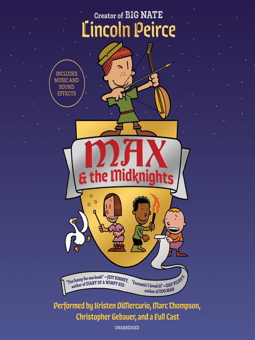 Title details for Max and the Midknights by Lincoln Peirce - Wait list